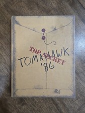 1986 WILLIAM S. HART HIGH SCHOOL YEARBOOK 'TOMAHAWK' SANTA CLARITA CALIFORNIA