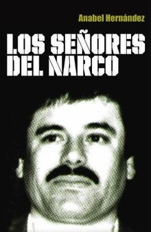 Los senores del narco (Grijalbo Actualidad) von Anabel H... | Buch | Zustand gut