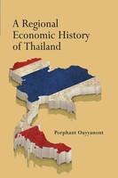 Porphant Ouyyanont | A Regional Economic History Of Thailand | Taschenbuch