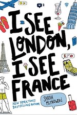 I See London, I See France by Mlynowski, Sarah