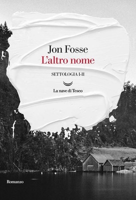 Buch - Jon Fosse - Der andere Name. Septologie #1-2 - Schiff des Theseus (la)