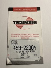 Tecumseh 459-22004 Retaining Ring Part # 33842 Made In USA