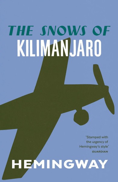 The Snows Of Kilimanjaro | And Other Stories | Ernest Hemingway | Taschenbuch-image
