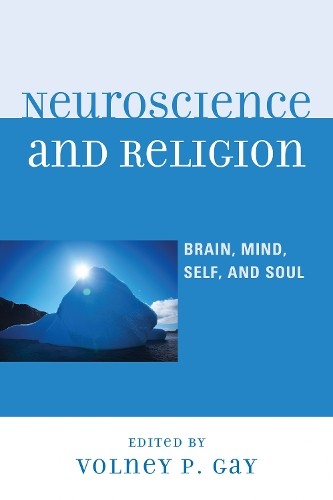 Volney P. Gay Neuroscience and Religion (Hardback) - Picture 1 of 1