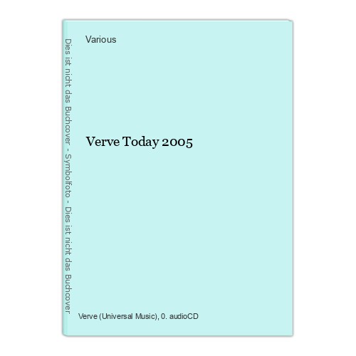 Verve Today 2005 Various: - Bild 1 von 1