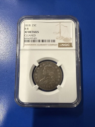 1818 Capped Bust 25C NGC Certified XF Details Rare Browning 8 Variety