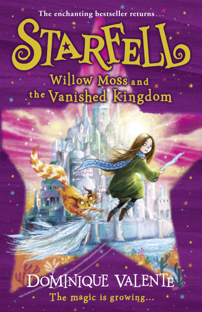 Thumbnail - Starfell: Willow Moss And The Vanished Kingdom | Dominique Valente |