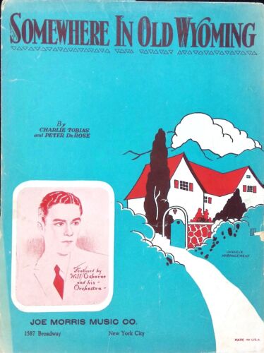 Somewhere In Old Wyoming Noten Will Osborne Charlie Tobias Peter DeRose