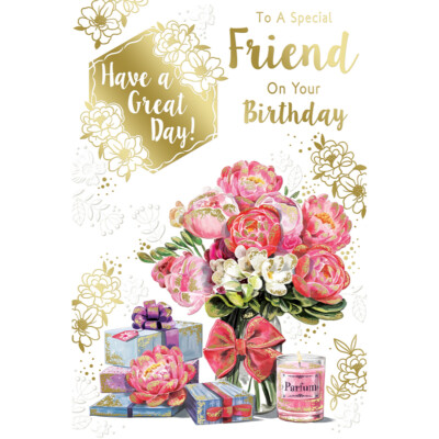 To a Special Friend On Your Birthday Have a Great Day Celebrity Style Karte
