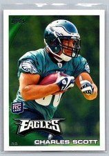 Charles Scott 424 2010 Topps RC Rookie Philadelphia Eagles Card. rookie card picture