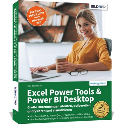 Excel Power Tools & Power BI Desktop, Inge Baumeister