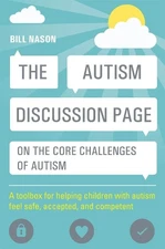 Bill Nason The Autism Discussion Page on the core challe (Paperback) (UK IMPORT)