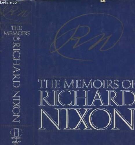 Les mémoires de Richard Nixon - couverture rigide par Nixon, Richard Milhous - BON - Photo 1 sur 1