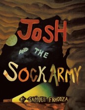 Fragoza - Josh and the Sock Army - New paperback or softback - X555z