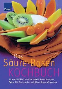 Das Säure-Basen-Kochbuch: Sich wohl fühlen mit über 120 ... | Buch | Zustand gut - Picture 1 of 1