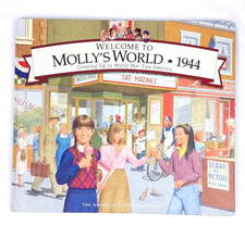 American Girl Welcome To Molly's World 1944 Growing Up In World War Two America