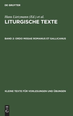 Ordo missae Romanus et Gallicanus