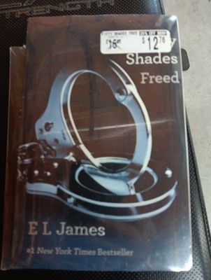Fifty Shades Freed - Paperback By E L James - New In Plastic