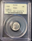 1960 Roosevelt Silver Dime PCGS MS 64 Old Sample Holder
