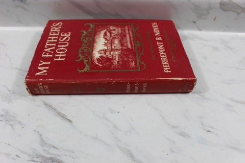 1937 My Father's House An Oneida Boyhood Pierrepont Noyes Rare Vintage Books - Picture 2 of 12