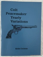 x/1000 Keith Cochran Firearm Gun Reference Colt Peacemaker Yearly Variations
