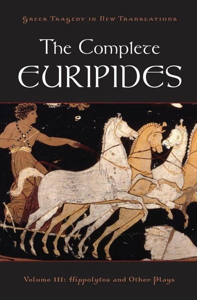 The Complete Euripides, Volume Iii Hippolytos And Other Plays Burian (U. A.)-image