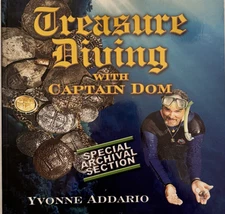 Treasure Diving with Captain Dom by Yvonne Addario NEW