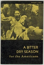 Truong SON / A Bitter Dry Season for the Americans 1st Edition 1966