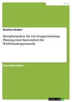 Kursplananalyse FüR Ein Gruppentraining. Planung Einer Kurseinheit FüR WirbelsäU