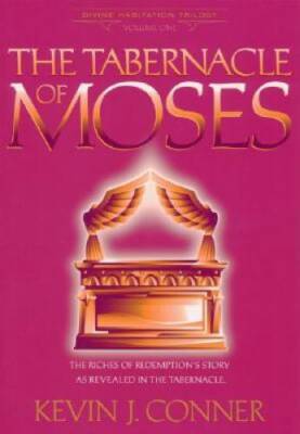 The Tabernacle of Moses: The Riches of Redemption's Story as Revealed in  - GOOD