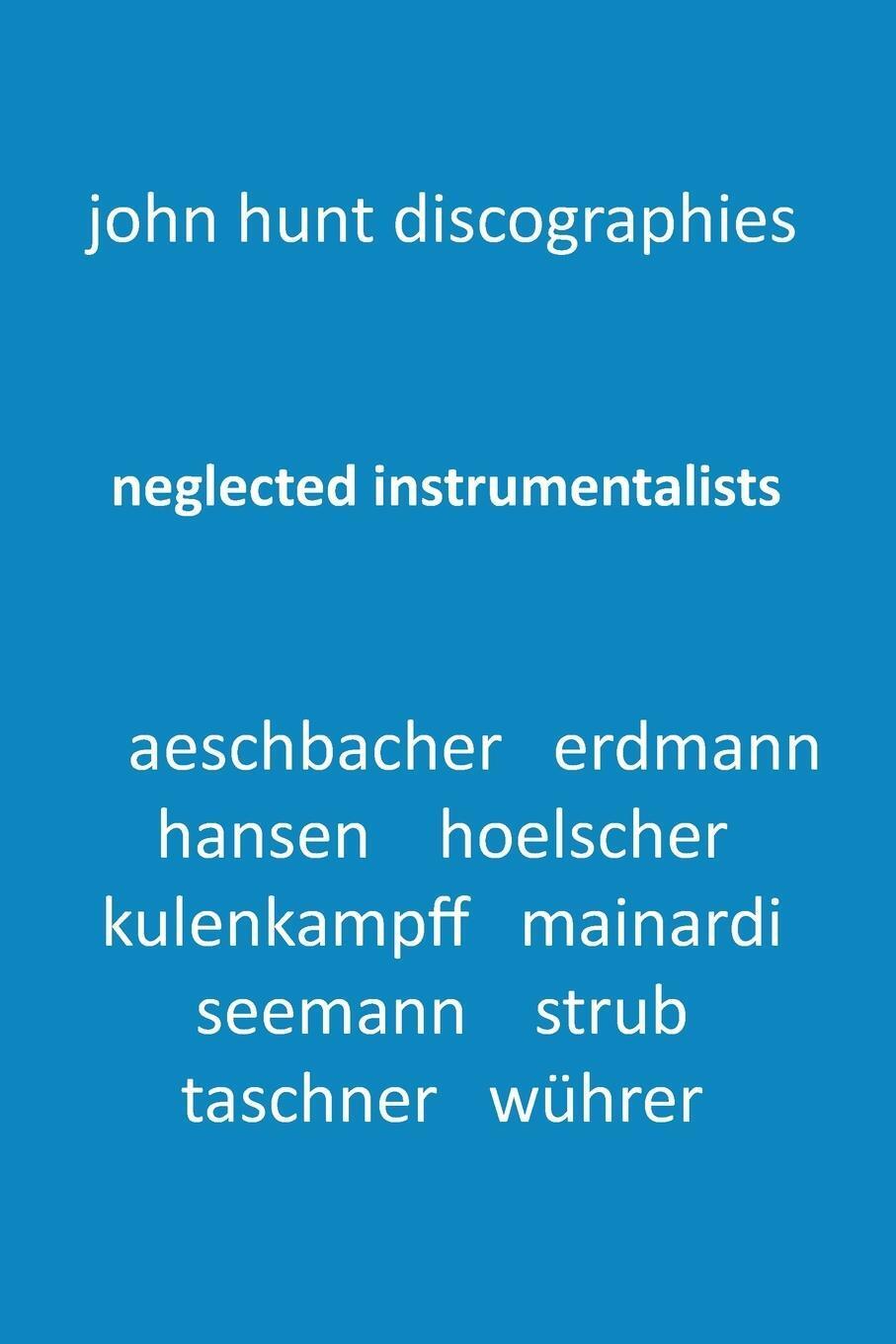 Thumbnail - Neglected Instrumentalists - Adrian Aeschbacher, Eduard Erdmann,