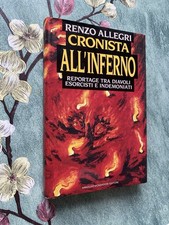 Renzo Allegri - Cronista all’inferno (1^ ed. Mondadori, 1990)