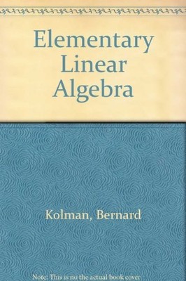 Elementary Linear Algebra by Kolman, Bernard
