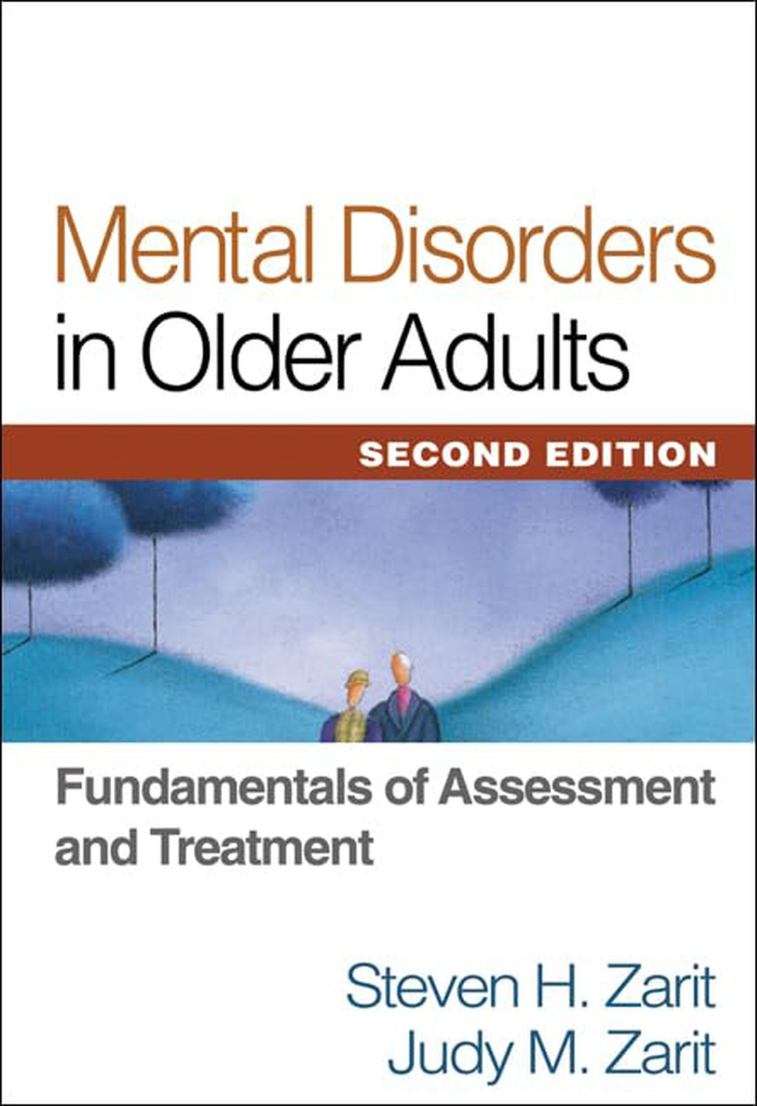 Mental Disorders in Older Adults, Second Edition: Fundamentals of Assessment ...