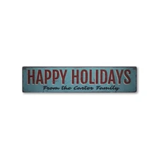 Happy Holidays, Custom Family Name Home - Rustic Distressed Wood Sign