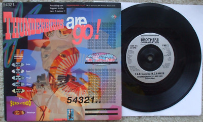 F.A.B Feat. M.C Parker - Thunderbirds Are Go - UK 45 + PS -