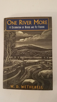One River More by W.D. Wetherell 1998 HCDJ
