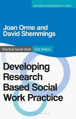Developing Research Based Social Work Practice: 60 (Pra by Orme, Joan 0230200451