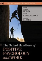The Oxford Handbook Of Positive Psychology And Work | P. Alex Linley (U. A.)