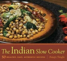 The Indian Slow Cooker: 50 Healthy, Easy, Authentic Recipes - Paperback - GOOD