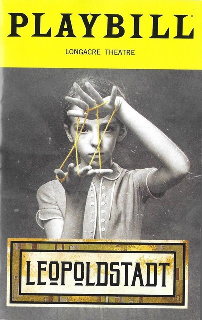 LEOPOLDSTADT-PLAYBILL-LONGACRE THEATRE BROADWAY MINT PU9315 LEOPOLDSTADT-PLAYBILL-LONGACRE THEATRE BROADWAY MINT PU9315