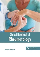 Clinical Handbook of Rheumatology, Hardcover by Princeton, Sullivan (EDT), Br...