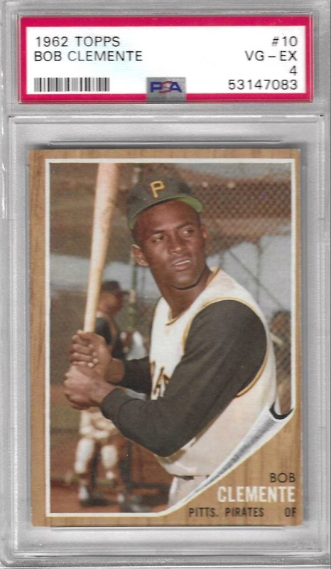 1962 Topps Bob Clemente PSA 4