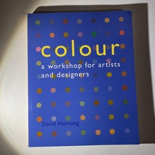 Color: A Workshop for Artists and Designers b...