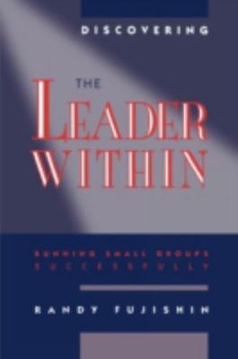 Discovering the Leader Within by Fujishin, Randy, Good Book