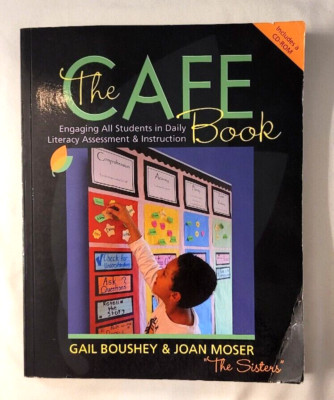 THE CAFE BOOK: Engaging All Students in Daily Literacy Assessment ...