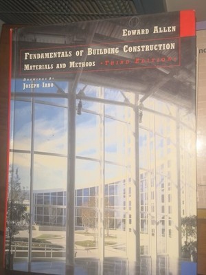 Fundamentals of Building Construction Third Edition Hardcover Allen Iano