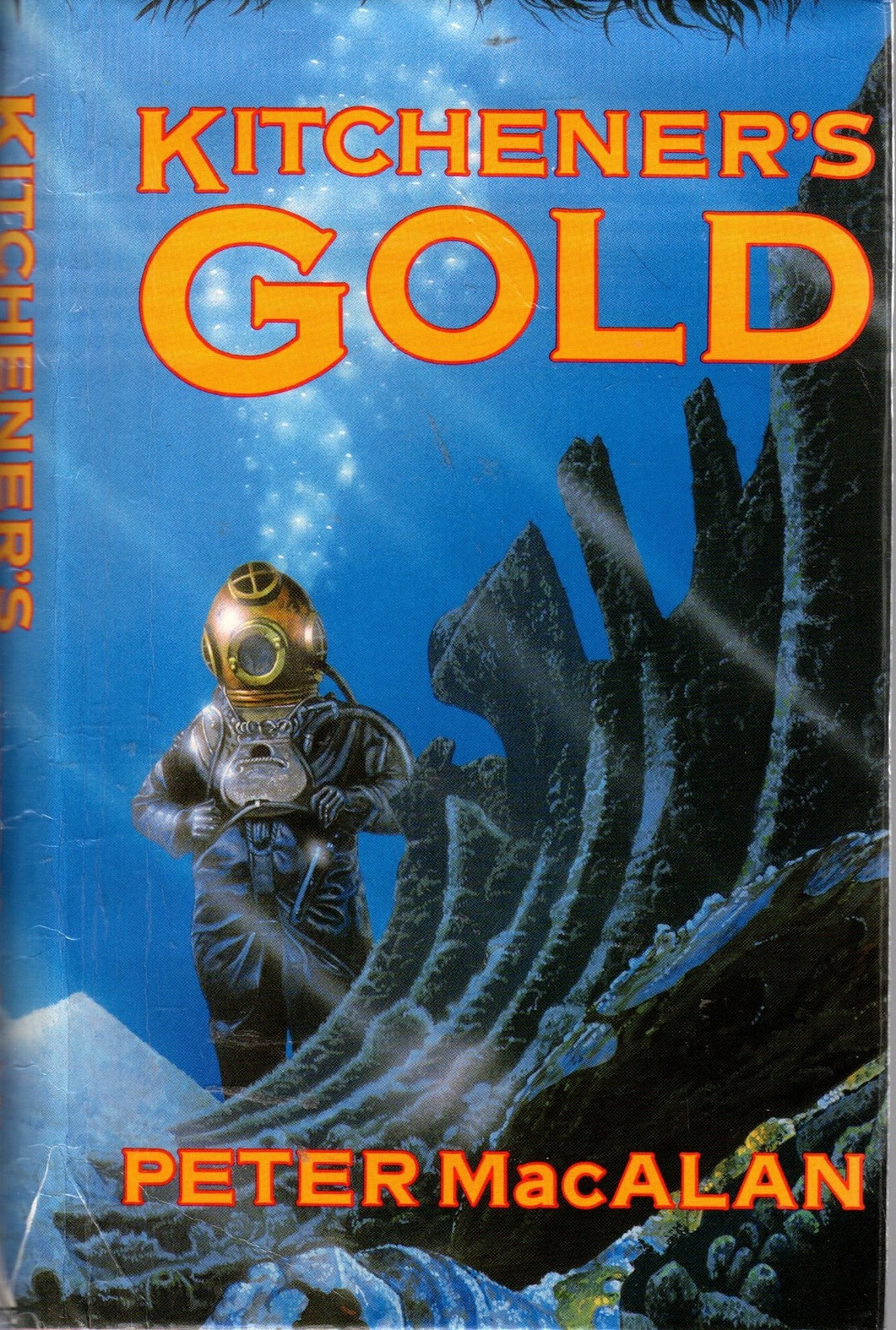 Kitcheners Gold - Peter MacAlan - W H Allen - Acceptable - Hardcover
