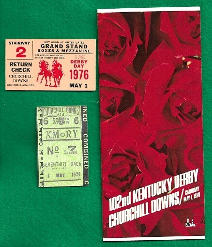 MAY 1, 1976 KENTUCKY DERBY TICKET, PROGRAM, DERBY DAY TOTE TICKET/ NICE ...