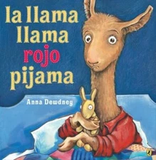La llama llama rojo pijama (Spanish language edition) (Span - VERY GOOD
